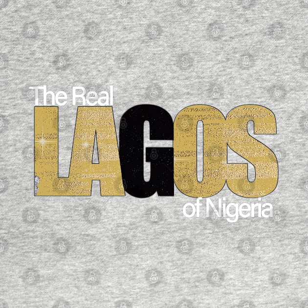 The Real Lagos of Nigeria by Angelic Gangster